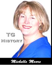 Michelle Moore brings you TG History